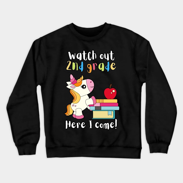 Watch Out Second Grade Unicorn Crewneck Sweatshirt by teewyld